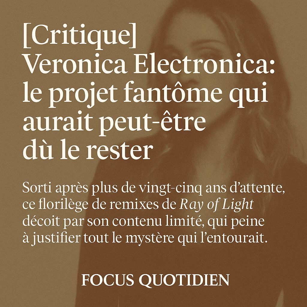 Veronica Electronica : le projet fantôme qui aurait peut-être dû le rester À la fin des années 90, alors que Ray of Light marquait un tournant spirituel et sonore dans la carrière de Madonna, un projet parallèle voyait le jour dans l’ombre : Veronica Electronica