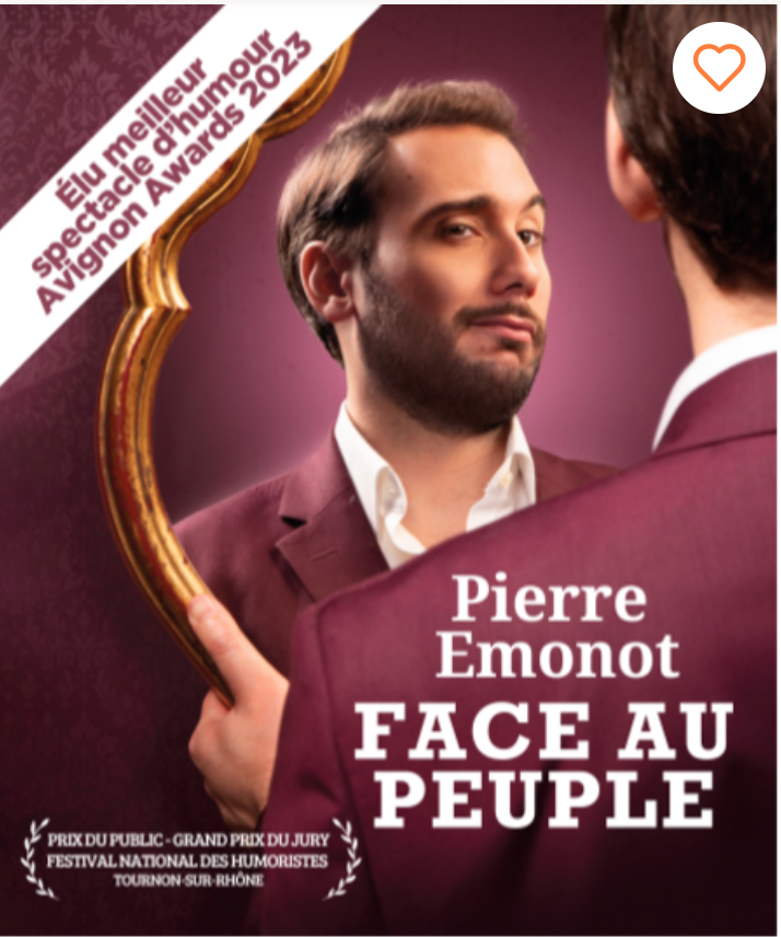 “Face au peuple” de Pierre Emonot. On pense à la verve d’un Thierry Le Luron, à l’ironie cinglante du Théâtre des Deux Ânes… mais version 2025 : plus speed, plus mordant, plus libre.