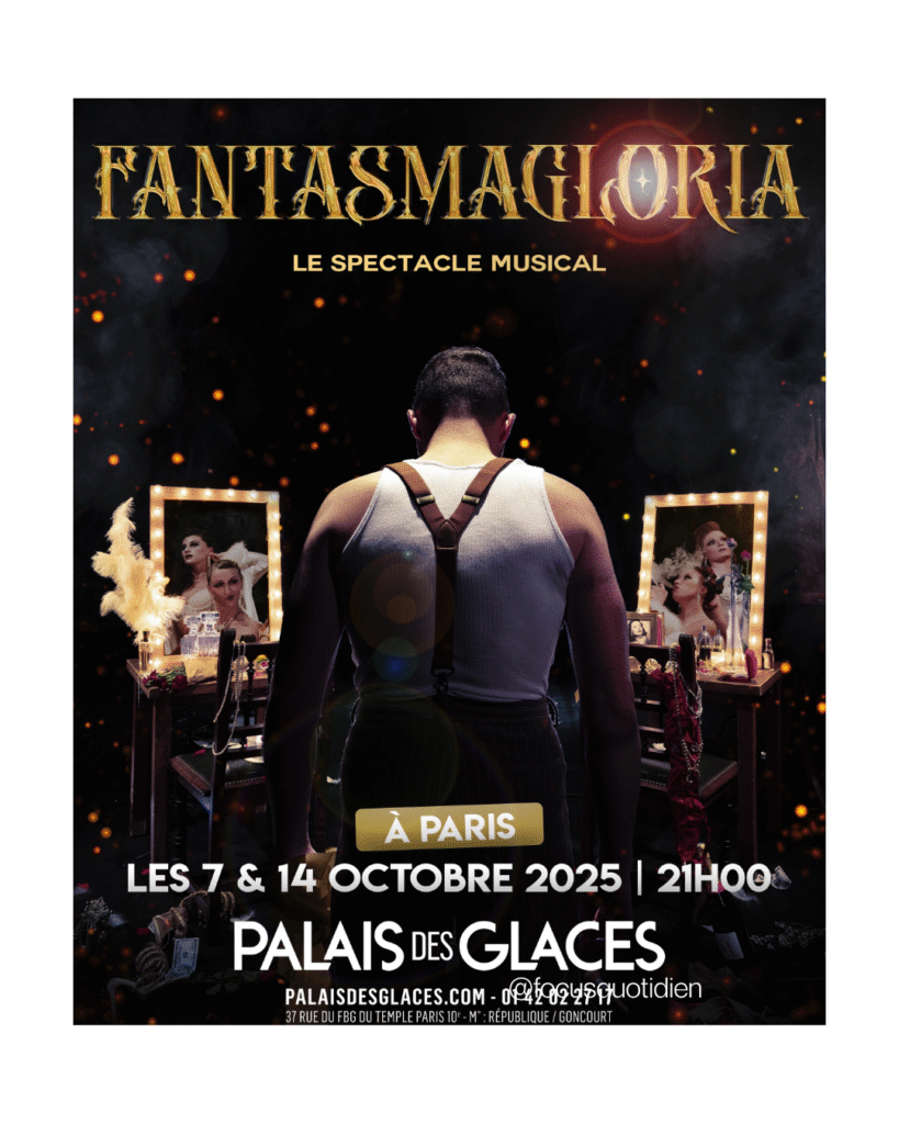 Fantasmagloria Palais des Glaces spectacle musical cabaret contemporain univers jazzy rêve et désillusion critique culturelle Maxime Dorion spectacle Paris octobre 2025 théâtre et musique live comédie musicale poétique revue cabaret moderne