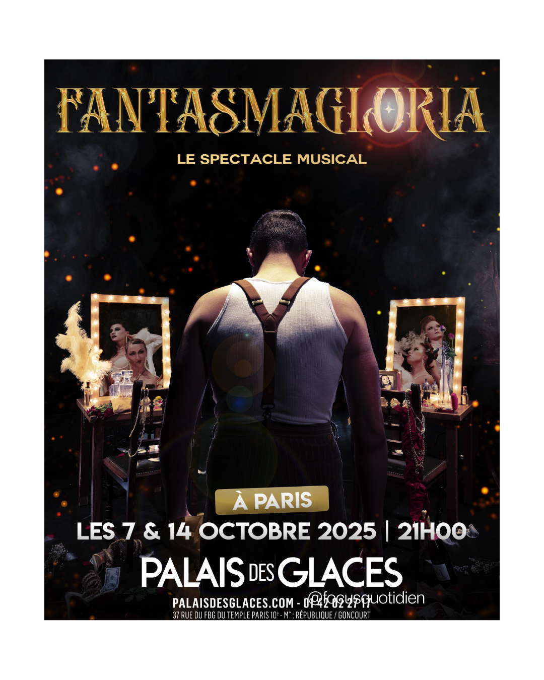 Fantasmagloria Palais des Glaces spectacle musical cabaret contemporain univers jazzy rêve et désillusion critique culturelle Maxime Dorion spectacle Paris octobre 2025 théâtre et musique live comédie musicale poétique revue cabaret moderne