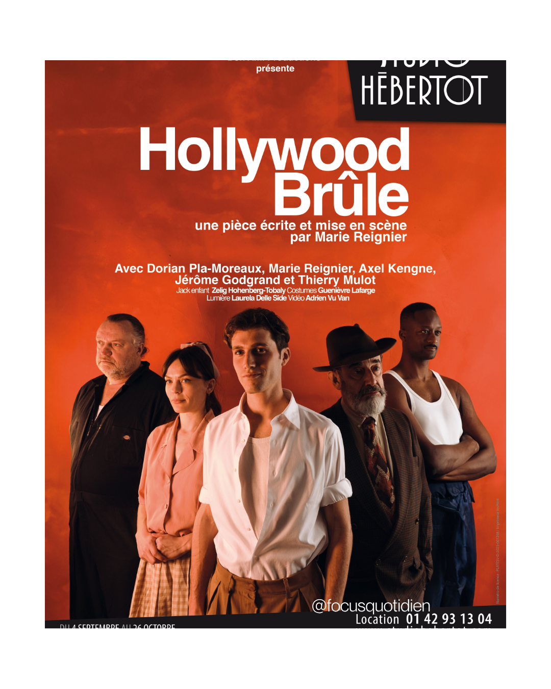 Hollywood brûle Marie Reignier pièce de théâtre contemporaine théâtre Studio Hébertot critique théâtre mise en scène Marie Reignier Bon Ami Productions théâtre Paris 2025 rêve américain dette du cœur