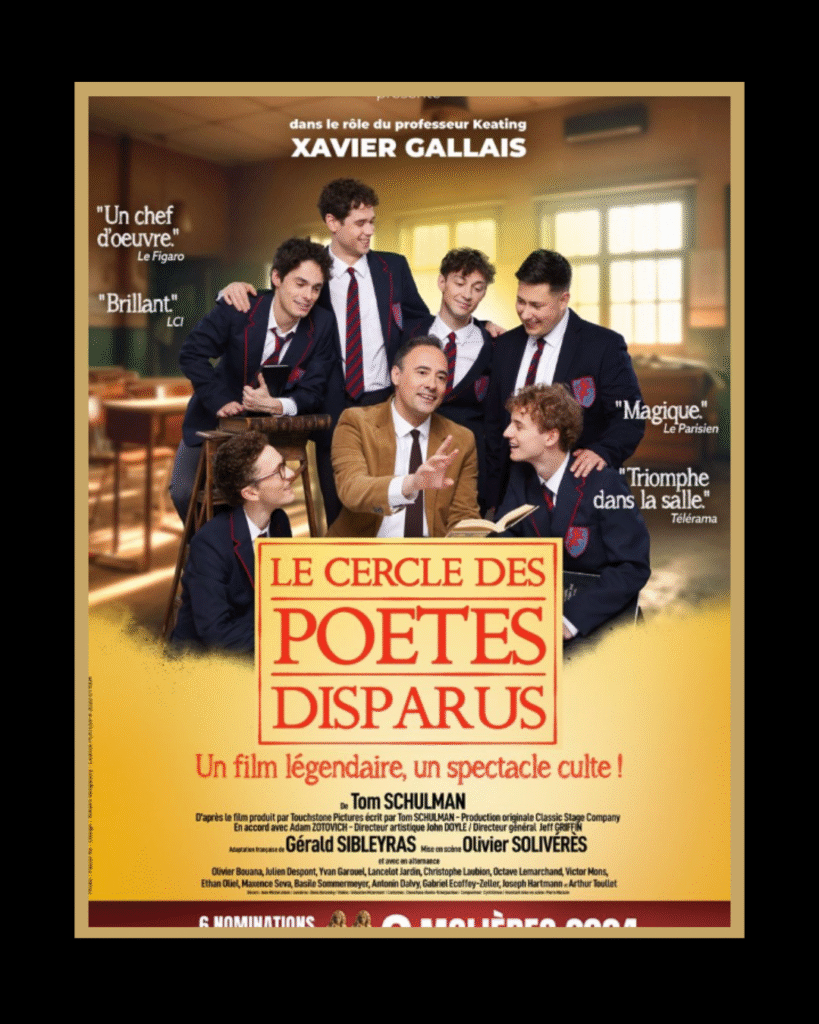 Affiche du Cercle des poètes disparus au théâtre avec Xavier Gallais dans le rôle de John Keating